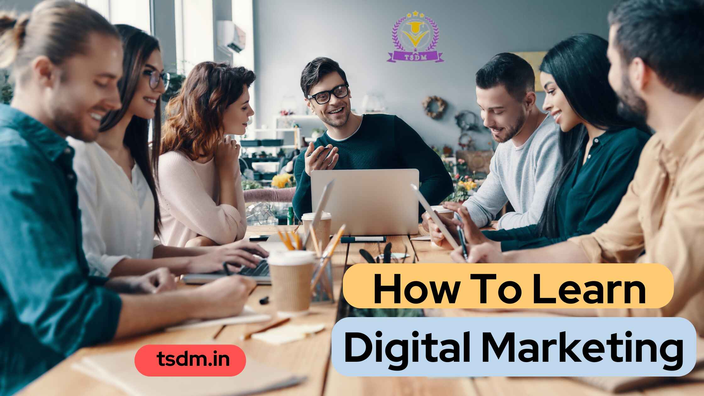 how to learn digital marketing